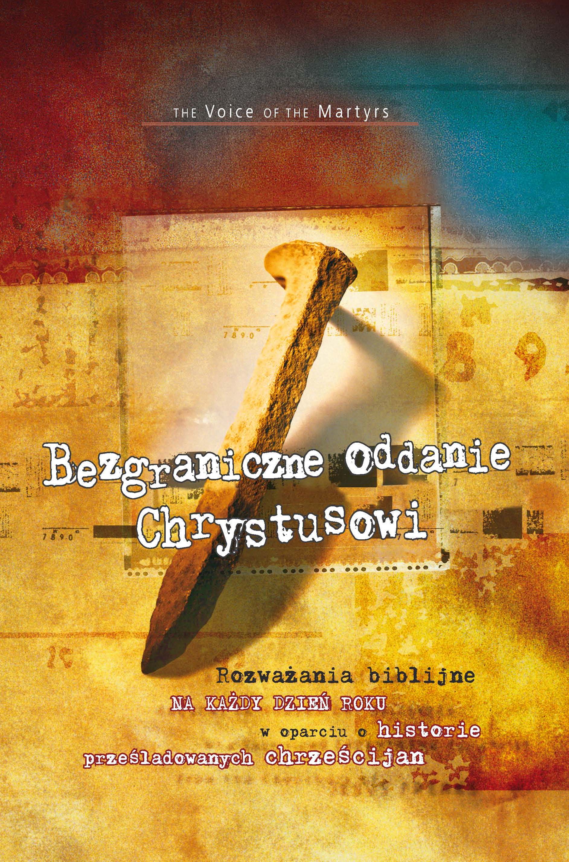 Bezgraniczne oddanie Chrystusowi - okładka